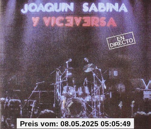 En Directo [Y Viceversa] von Joaquin Sabina