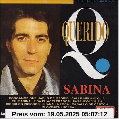 Querido Sabina Querido Sabina von Joaquin Sabina