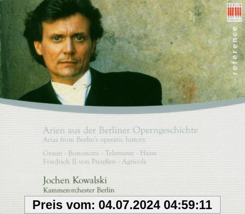 Arien/Berliner Operngeschichte von Jochen Kowalski