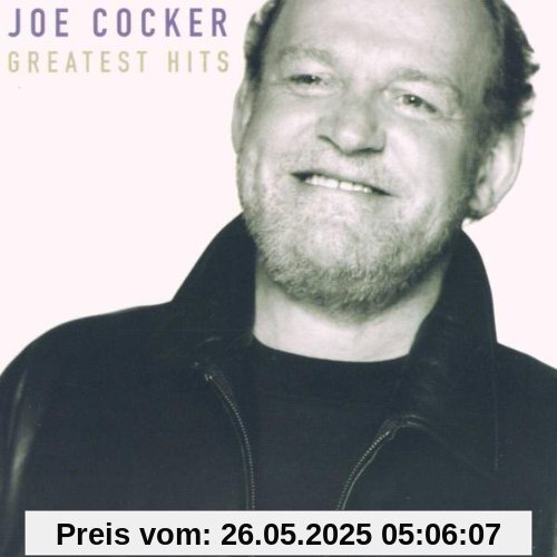 Greatest Hits Greatest Hits von Joe Cocker