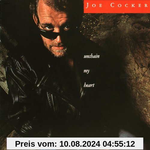 Unchain My Heart von Joe Cocker