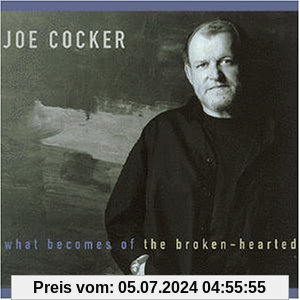 What Becomes of the Broken Hearted von Joe Cocker