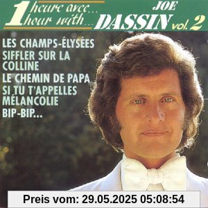 1 Heure avec Joe Dassin Vol.2 1 Heure avec Joe Dassin Vol.2 von Joe Dassin