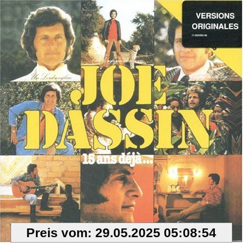 15 Ans Deja 15 Ans Deja von Joe Dassin