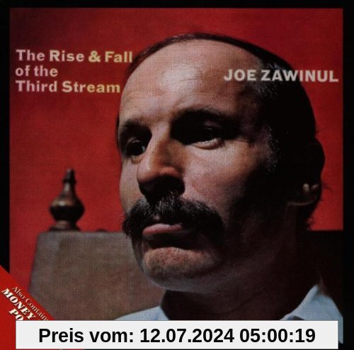 The Rise & Fall of the Third Stream / Money in the Pocket von Joe Zawinul