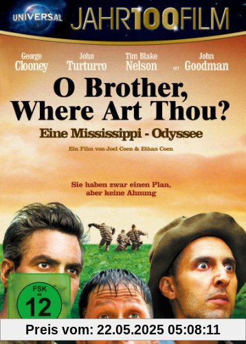 O Brother, Where Art Thou? - Eine Mississippi-Odyssee (Jahr100Film) von Joel Coen