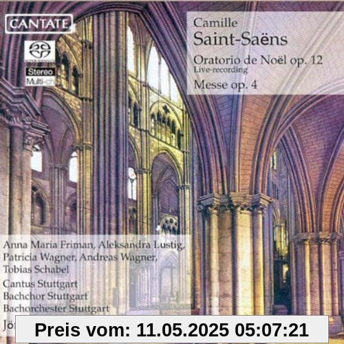 Oratorio de Noel Op.12/Messe Op.4 Oratorio de Noel Op.12/Messe Op.4 von Jörg-Hannes Hahn