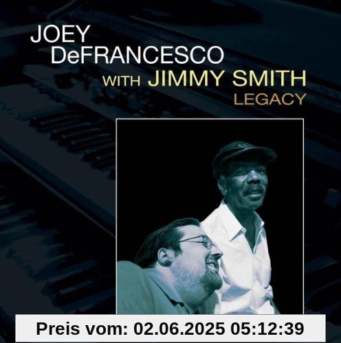 Legacy Legacy von Joey Defrancesco