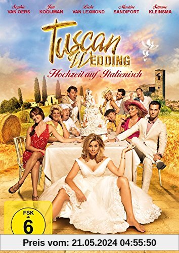 Tuscan Wedding - Hochzeit auf Italienisch von Johan Nijenhuis