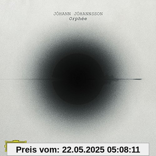 Orphee Orphee von Johann Johannsson