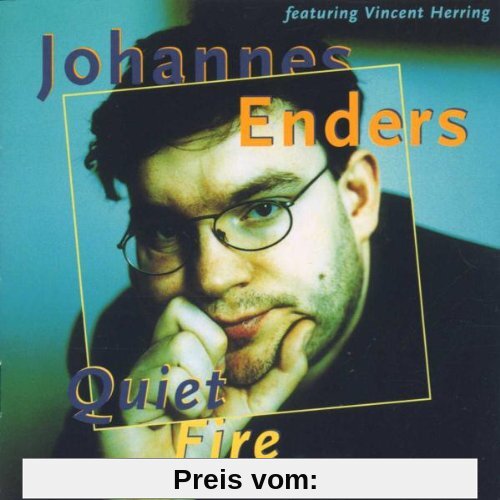 Quiet Fire von Johannes Enders