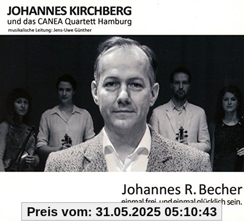 Einmal Frei. Und Einmal Glücklich Sein. von Johannes Kirchberg