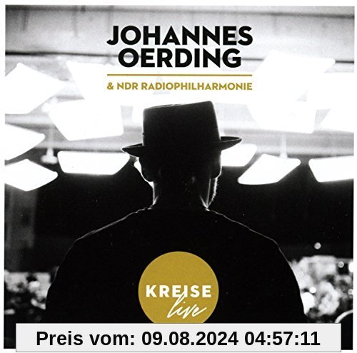 Kreise Live von Johannes Oerding & Ndr Radiophilharmonie