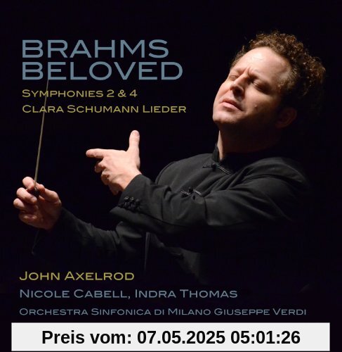 Brahms Beloved Brahms Beloved von John Axelrod