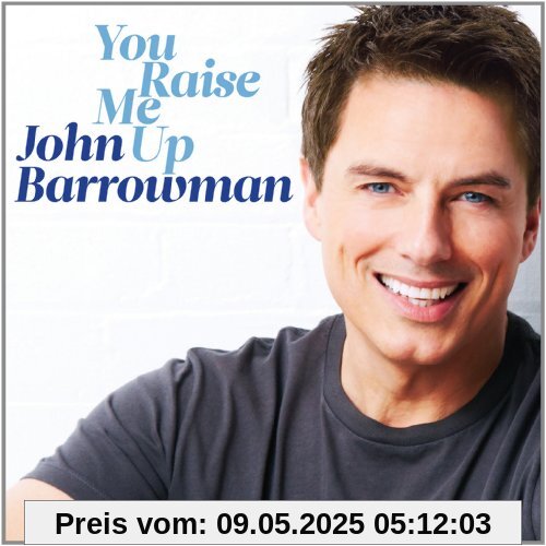 You Raise Me Up von John Barrowman