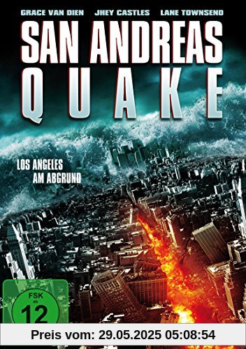 San Andreas Quake - Los Angeles am Abgrund von John Baumgartner