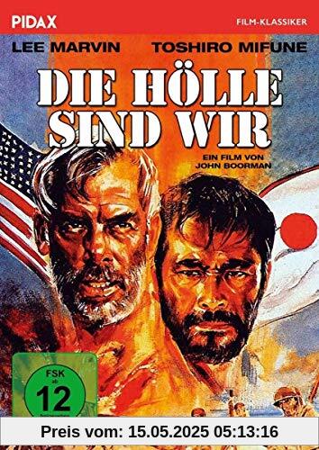 Die Hölle sind wir / Packendes Kriegsabenteuer mit Lee Marvin und Toshiro Mifune (Pidax Film-Klassiker) von John Boorman
