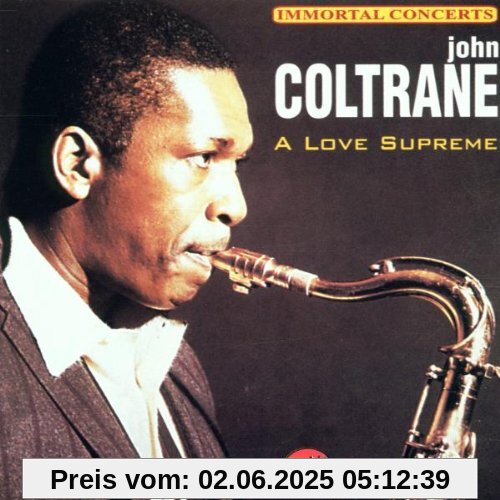 A Love Supreme A Love Supreme von John Coltrane