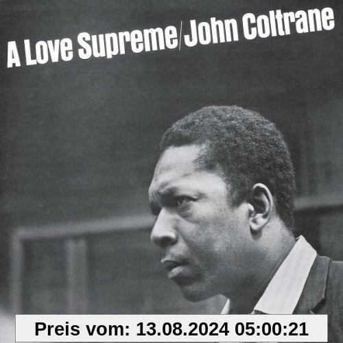 A Love Supreme: Deluxe Edition von John Coltrane