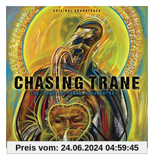 Chasing Trane: The John Coltrane Documentary (Original Soundtrack) von John Coltrane