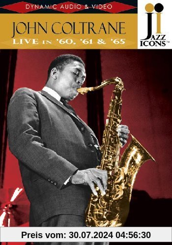 John Coltrane - Live in '60,'61&'65 (Jazz Icons) von John Coltrane