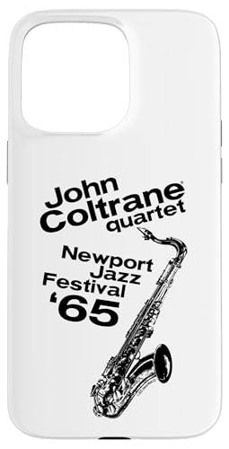 John Coltrane Newport Jazz Festival 1965 Schwarzer Druck Hülle für iPhone 15 Pro Max John Coltrane Newport Jazz Festival 1965 Schwarzer Druck Hülle für iPhone 15 Pro Max von John Coltrane
