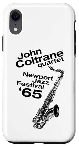 John Coltrane Newport Jazz Festival 1965 Schwarzer Druck Hülle für iPhone XR John Coltrane Newport Jazz Festival 1965 Schwarzer Druck Hülle für iPhone XR von John Coltrane