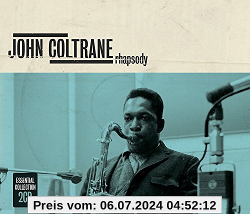 Rhapsody-Essential Collection von John Coltrane