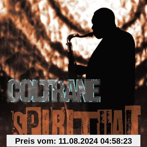 Spiritual (Impulse Master Sessions) von John Coltrane