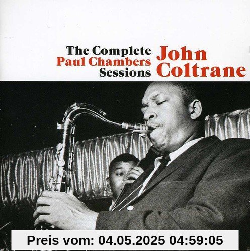 The Complete Paul Chambers Sessions von John Coltrane