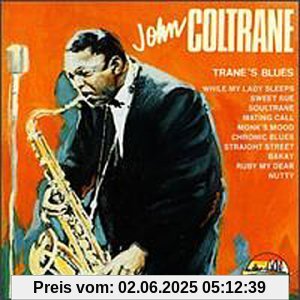 Trane's Blues Trane's Blues von John Coltrane
