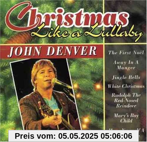 Christmas Like a Lullaby von John Denver