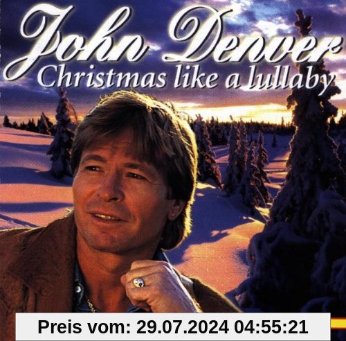 Christmas Like a Lullaby von John Denver