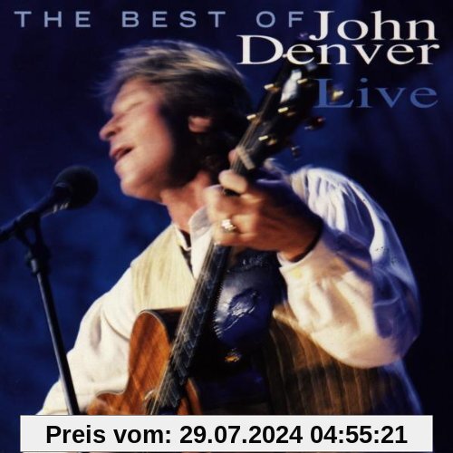 The Best of John Denver Live von John Denver