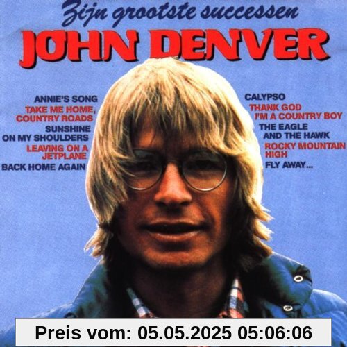 Zijn Grootste Successen Zijn Grootste Successen von John Denver