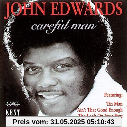 Careful Man Careful Man von John Edwards