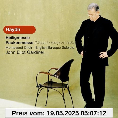 Heiligmesse / Paukenmesse (Missa in Tempore Belli) von John Eliot Gardiner