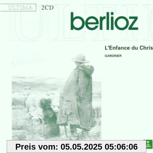 L'enfance Du Christ L'enfance Du Christ von John Eliot Gardiner