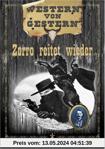 Western von gestern - Zorro reitet wieder von John English