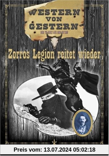 Western von gestern - Zorros Legion reitet wieder von John English