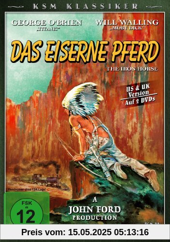 Das eiserne Pferd - The Iron Horse (US & UK Version) (KSM Klassiker) (2 DVDs) von John Ford