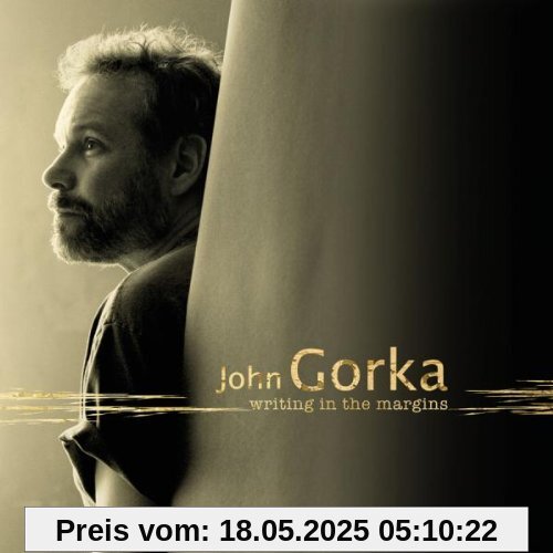 Writing in Margins Writing in Margins von John Gorka