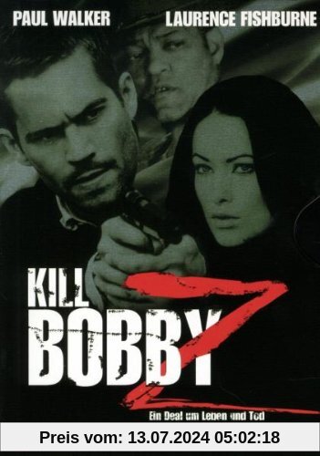 Kill Bobby Z - Ein Deal um Leben und Tod von John Herzfeld