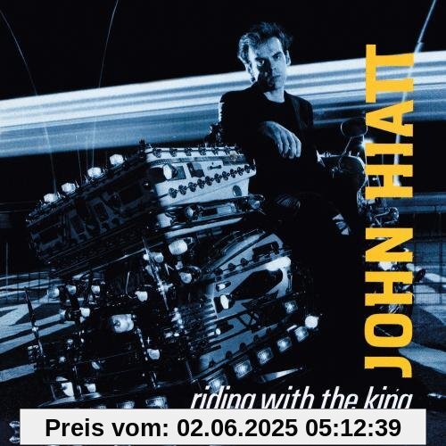 Riding With the King Riding With the King von John Hiatt
