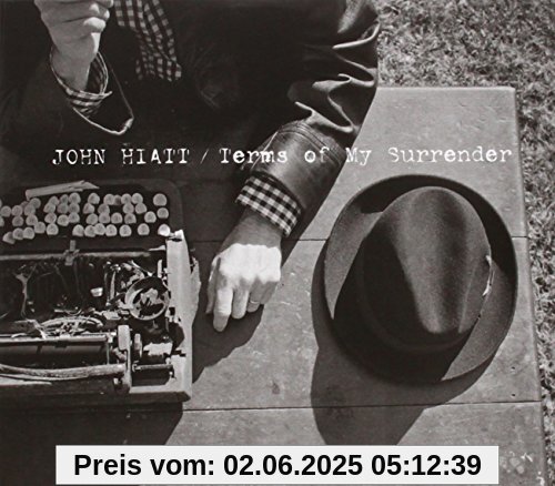 Terms of My Surrender Terms of My Surrender von John Hiatt