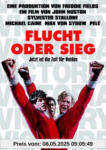 Flucht oder Sieg Flucht oder Sieg von John Huston