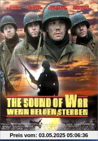 The Sound of War - Wenn Helden sterben von John Irvin