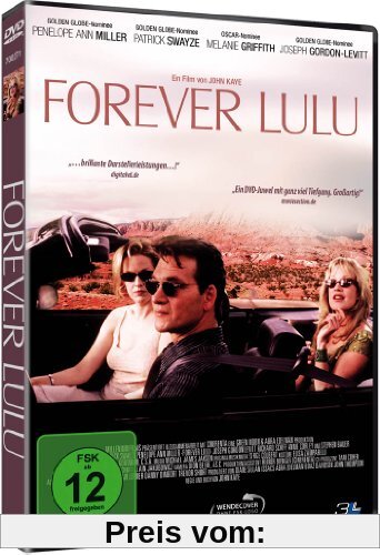 Forever Lulu - Die erste Liebe rostet nicht von John Kaye