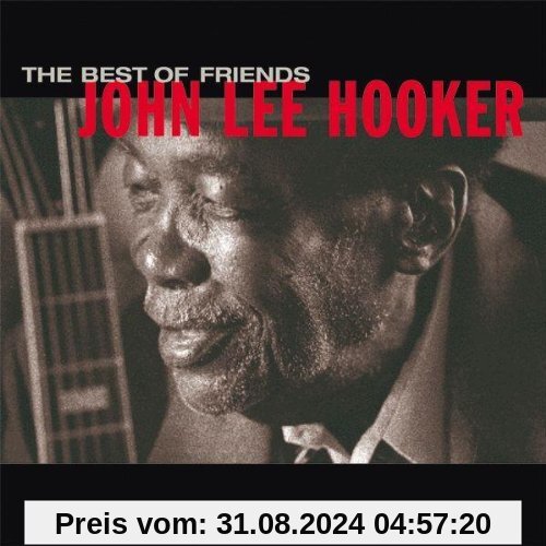 Best of Friends von John Lee Hooker