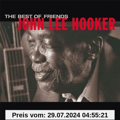 Best of Friends von John Lee Hooker